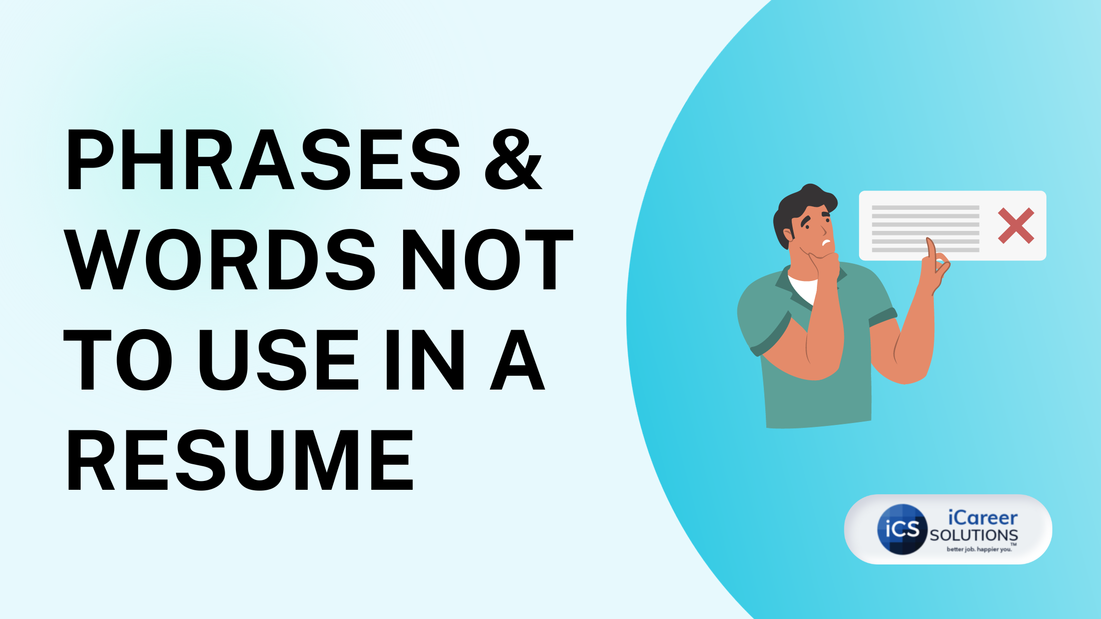 Phrases & Words Not to Use in a Resume