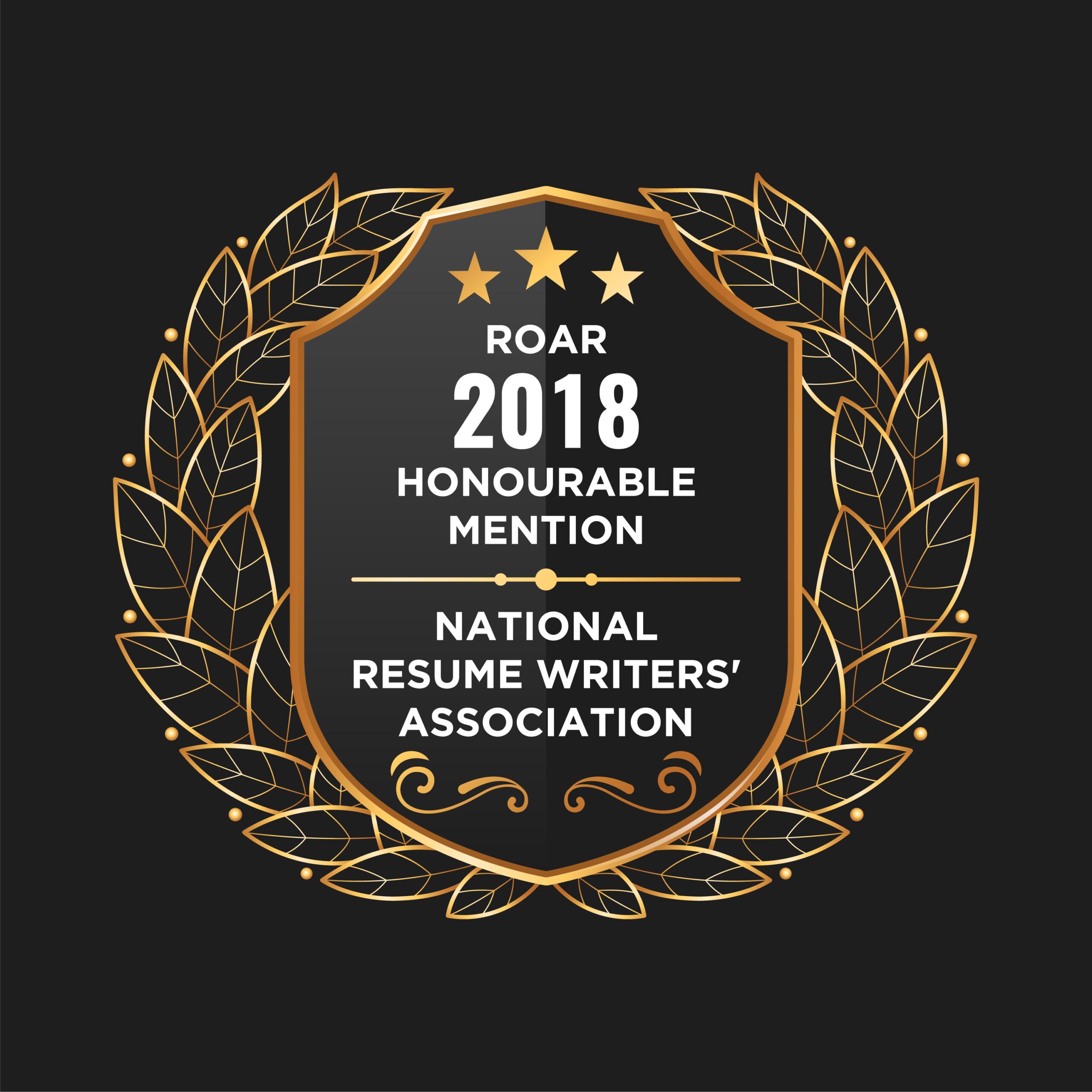 ROAR 2018 – Honorable Mention - National Resume Writers' Association